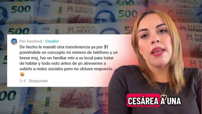 Embarazada transfiere por error 30 mil pesos a una taquería y no se lo regresan; era para su cesárea: “Se pusieron agresivas” Embarazada transfiere por error 30 mil pesos a una taquería y no se lo regresan; era para su cesárea: “Se pusieron agresivas”