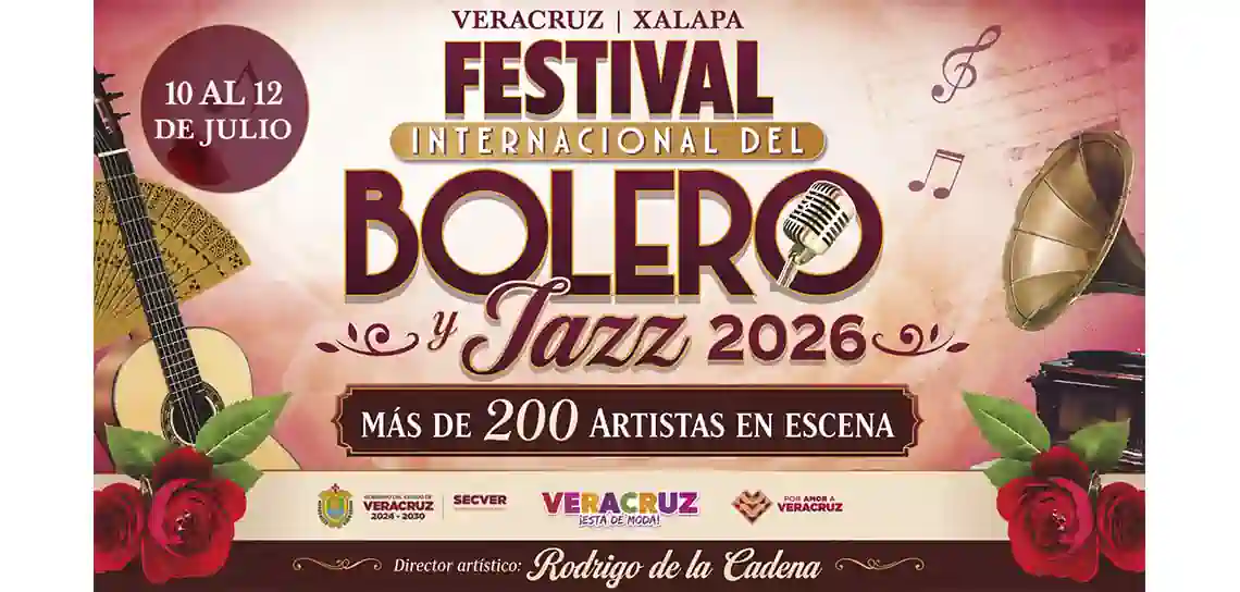 Del 10 al 12 de julio, Festival Internacional del Bolero y Jazz: Gobierno de Veracruz Del 10 al 12 de julio, Festival Internacional del Bolero y Jazz: Gobierno de Veracruz